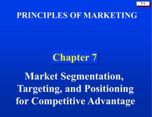 Segmentation,Targeting and Positioning(Chapter 7)
