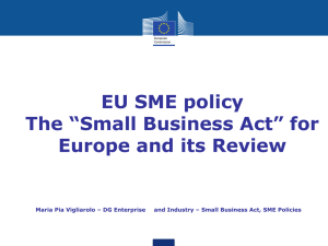 The “Small Business Act” for Europe and its Review