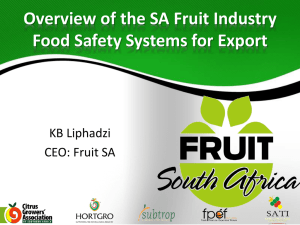 Fruit industry SA-NZ workshop1 - Food Safety Systems for Export