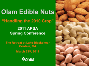 Olam Edible Nuts “Handling the 2010 Crop”