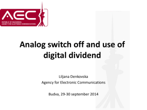 Analog switch off and use of digital dividend