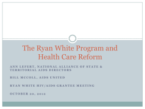 The Ryan White Program and Health Care Reform