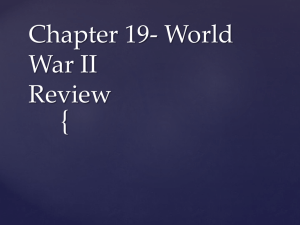 Chapter 19- World War II Review