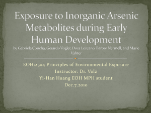 Exposure to Inorganic Arsenic Metabolites during Early Human
