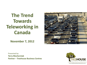 A Trend Across Canada - Teleworking Presentation