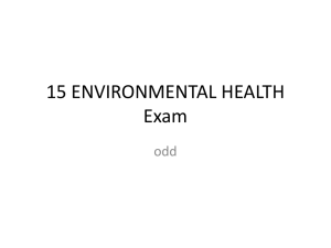Environmental Health, Pollution, and Toxicology EXAM