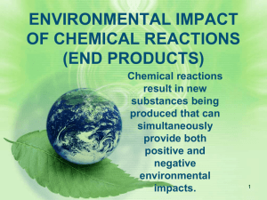 ENVIRONMENTAL IMPACT OF CHEMICAL REACTIONS (END