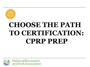 NRPS CPRP EXAM Presentation - Nevada Recreation & Park Society