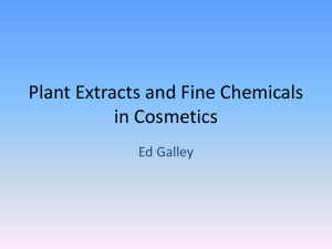 Plant Extracts and Fine Chemicals in Cosmetics