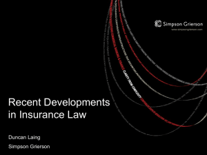 Recent Developments in Insurance Law