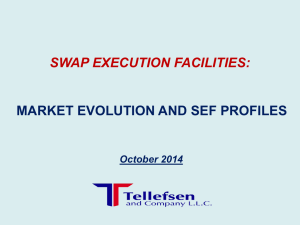 Swap Execution Facilities Overview