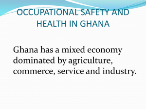 OSH IN GHANA - Bureau Of Public Safety