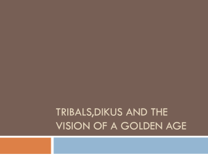 Tribals,dikus and the vision of a golden age