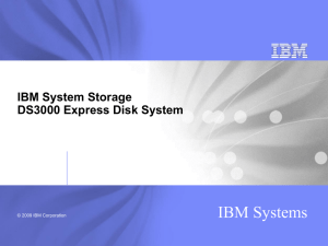 IBM System Storage DS3000 Express Disk System