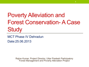 Poverty Alleviation and Forest Conservation- A