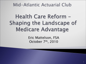 Health Care Reform – Shaping the Landscape of Medicare Advantage