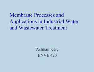 Membrane Processes and Applications in Industrial Water and