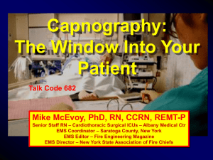 Capnography: The Window Into Your Patient