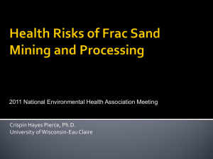 Health Risks from "Frac" Sand Mining for Oil and Gas Extraction