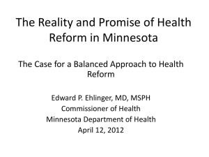 The Reality and Promise of Health Reform