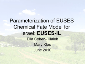 Parameterization of EUSES Chemical Fate Model for Israel