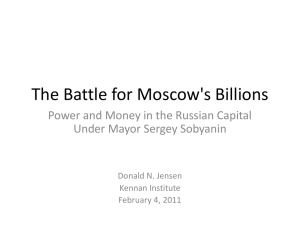 The Battle for Moscow`s Billions - Woodrow Wilson International