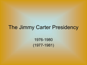 The Jimmy Carter Presidency - Lakeland Central School District