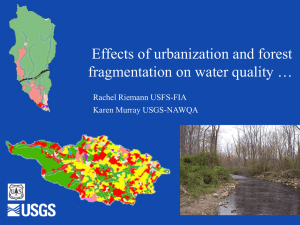 Effects of Urbanization and Forest Fragmentation on Water Quality
