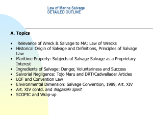 Law of Marine Salvage DETAILED OUTLINE