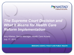 The Supreme Court Decision and What it Means for Health