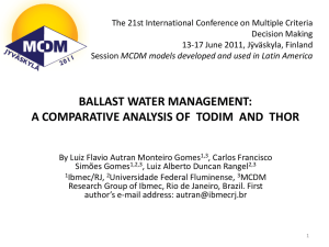 ballast water management: a comparative analysis of todim and thor