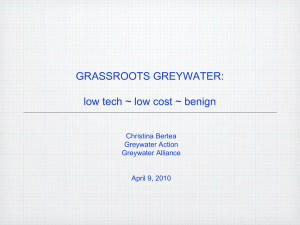 GRASSROOTS GREYWATER: low tech ~ low cost ~ benign