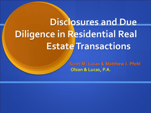 Disclosures and Due Diligence in Residential Real - Olson