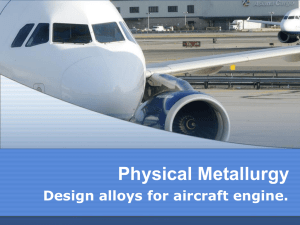Design alloys for aircraft engine.