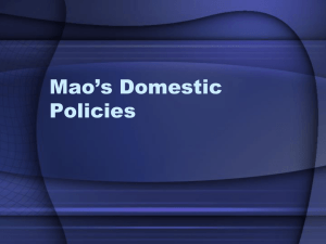 Mao`s Domestic Policies – Part 2