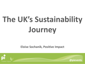 The UK`s Sustainability Journey Eloise Sochanik