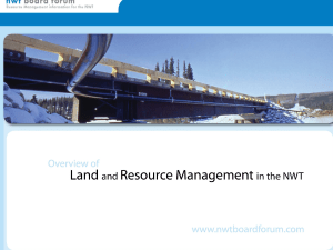 Overview - NWT Board Forum / Resource Management Information