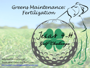 Greens Maintenance: Fertilization - Texas 4
