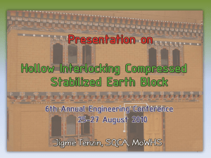 Hollow Interlocking –Compressed Stabilized Earth Block