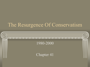 The Resurgence Of Conservatism