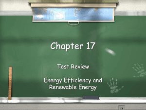 Chapter 17 - Energy Efficiency and Renewable