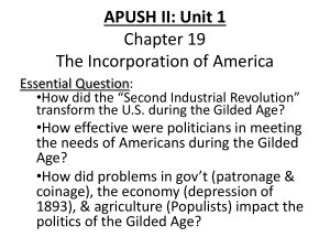 APUSH II: Unit 1 Chapter 19 The Incorporation of America