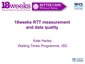 Kate Harley - 18weeks RTT measurement and data quality