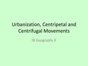 Centripetal and Centrifugal Movements