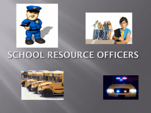 ROLE OF A SCHOOL RESOURCE OFFICER