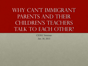 Why can*t immigrant parents and their children*s teachers