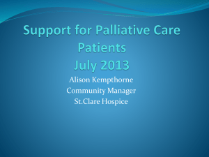 Support for Palliative Care Patients July 2013
