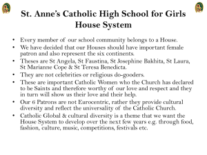 House System Powerpoint here - St Anne`s Catholic High School
