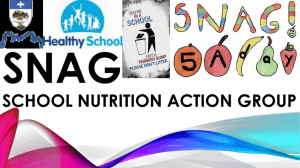 SNAG SCHOOL Nutrition Action Group