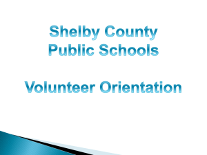 Volunteer Training PowerPoint - Shelby County Public Schools